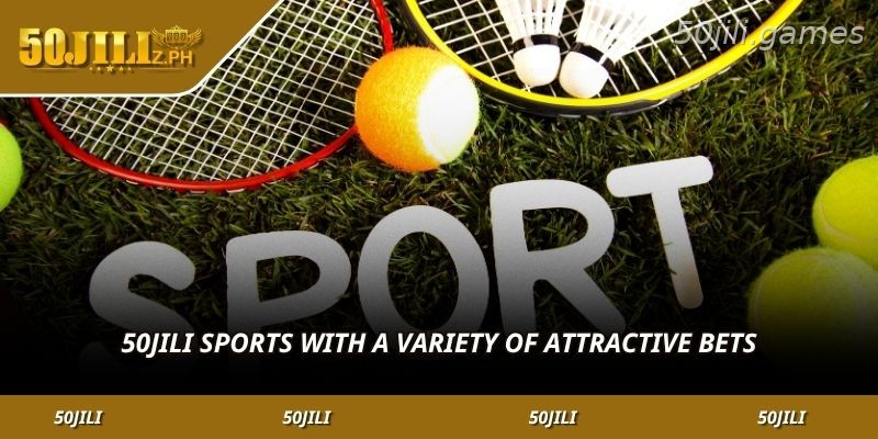 50JILI Sports with many betting markets