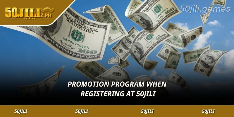 Welcome reward for new 50JILI account registration