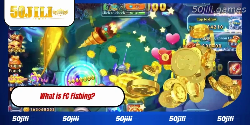 Introduction to FC Fishing at 50JILI