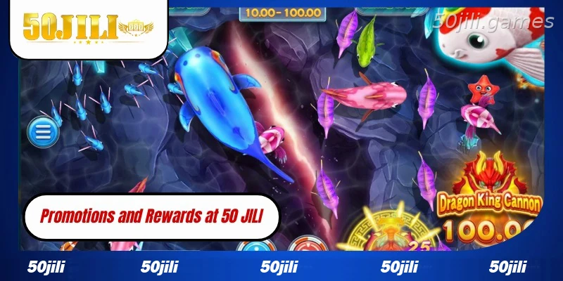 Promotions and rewards at 50JILI for FC Fishing players