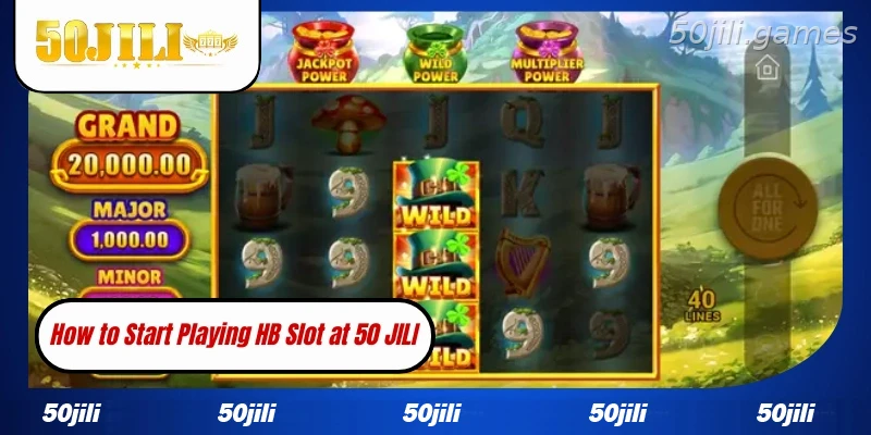 How to start playing HB Slot at 50JILI
