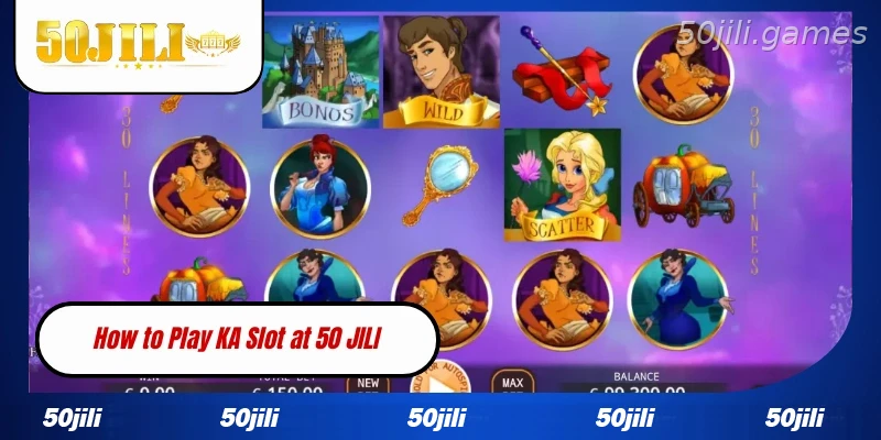 How to start playing KA Slot at 50JILI