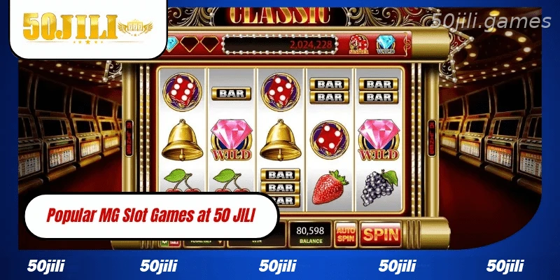 Popular MG Slot games available at 50JILI