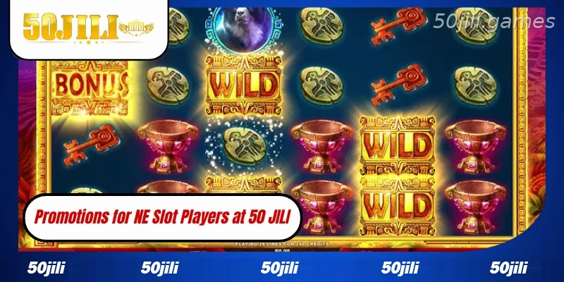 Promotions available for NE Slot users