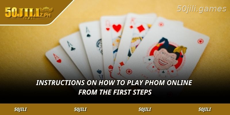 Step-by-step guide for new Phom players