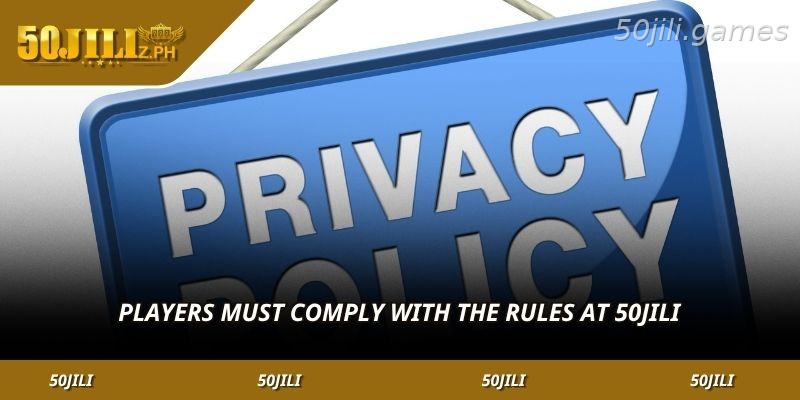 Following platform security rules at 50JILI