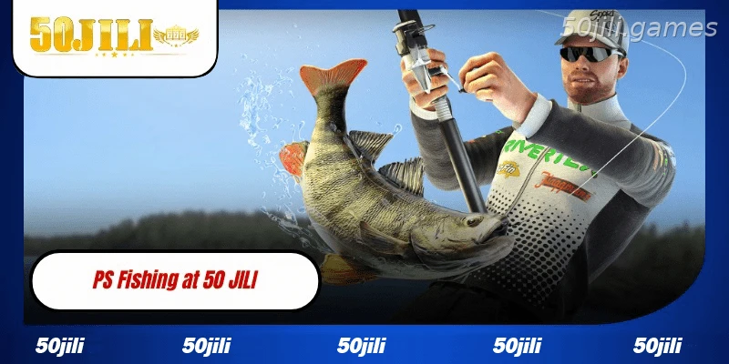 PS Fishing at 50 JILI The Ultimate Arcade Fishing Game for Filipino Players