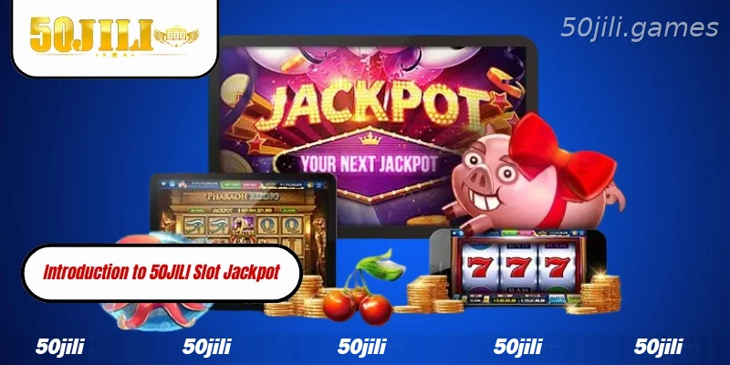Overview of the 50JILI Slot Jackpot experience