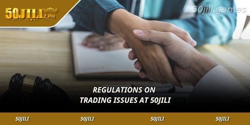 Financial transaction regulations at 50JILI
